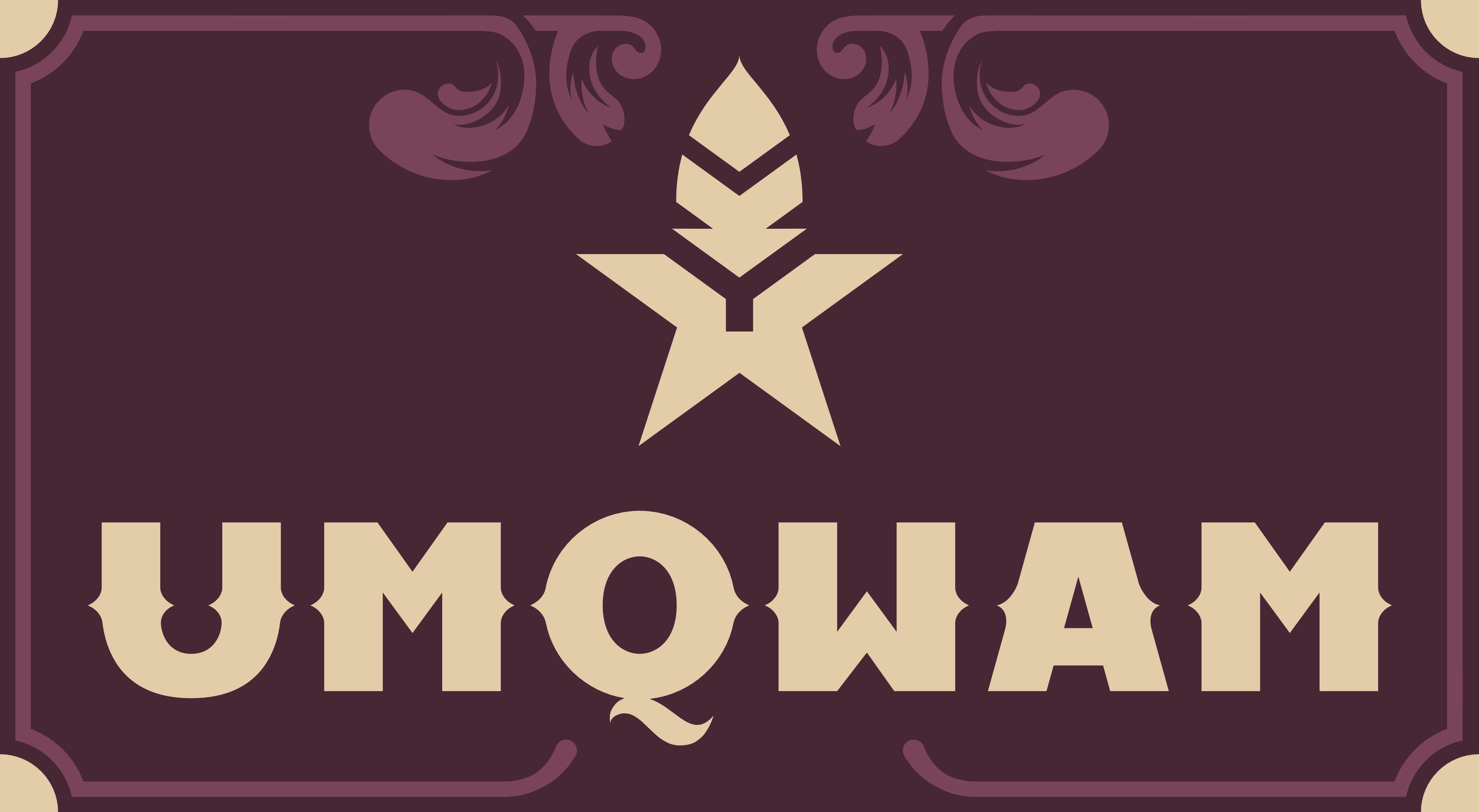 A cream colored logo of the word 'UMQWAM' in a bold, sans serif western-styled font with spikes at the center of each letter. Above sits an icon in the shape of a star, with the top point splitting off to form a feather.